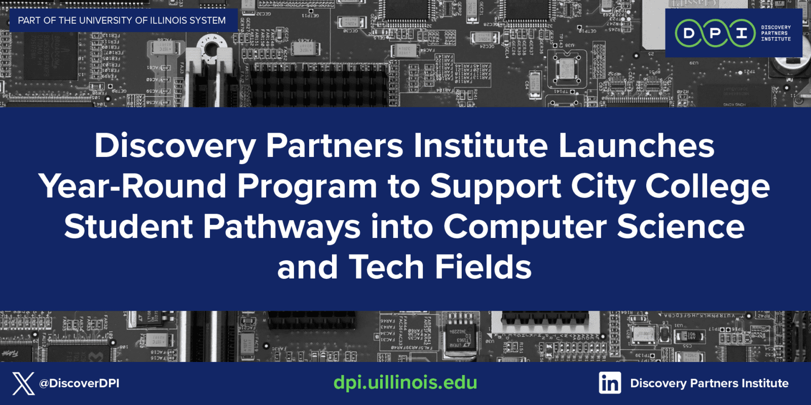 Discovery Partners Institute Launches Year-Round Program to Support City College Student Pathways into Computer Science and Tech Fields